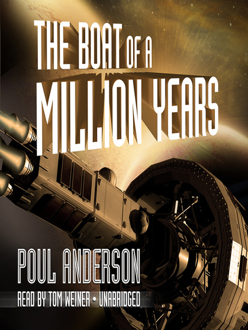 Title details for The Boat of a Million Years by Poul Anderson - Available